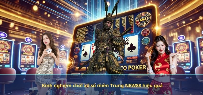 Xổ Số Miền Trung NEW88 – Hành Trình Săn Thưởng Hấp Dẫn Dành Cho Người Chơi Kinh nghiệm chơi xổ số miền Trung NEW88 hiệu quả